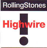 Rolling Stones - Highwire